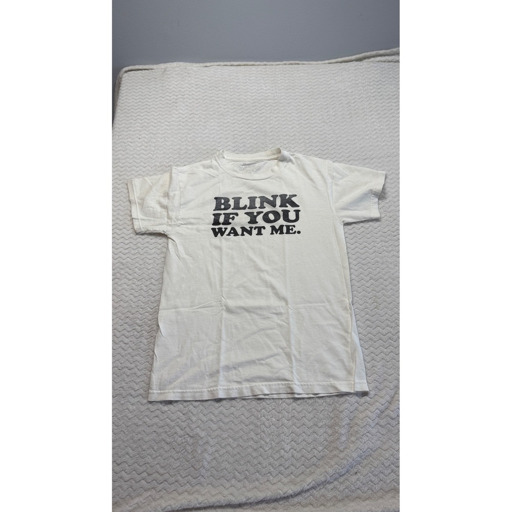 Spencers Blink If You Want Me Graphic T-Shirt Off White Cotton Womens Small